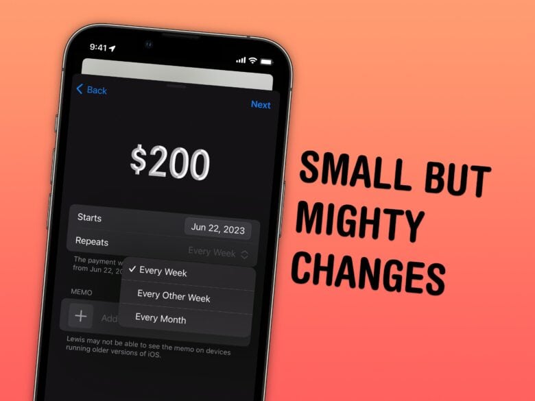Text: "Small But Mighty Changes" next to screenshot of recurring Apple Cash payment