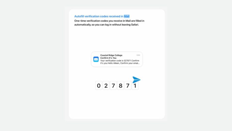 Safari in iOS 17 will autofill verification codes from Mail.