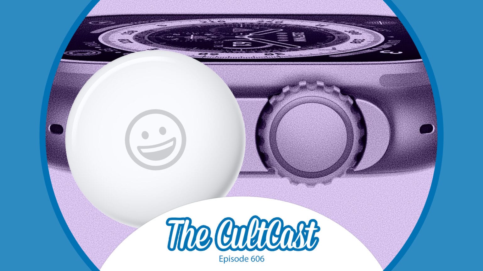 An Apple AirTag and an Apple Watch Ultra: We're talking the latest Apple rumors on The CultCast, episode 606.