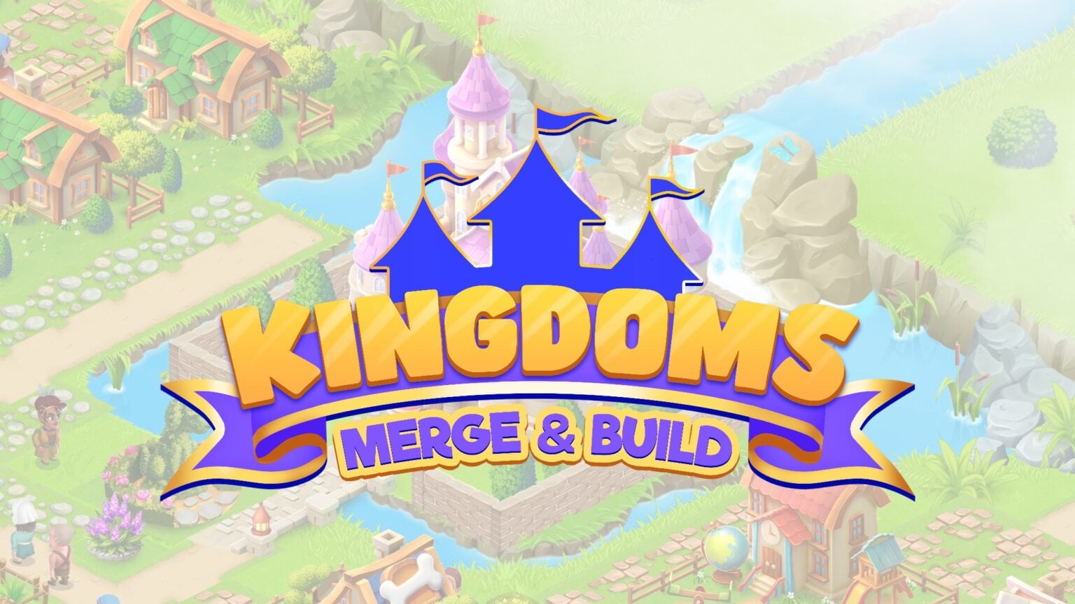 'Kingdoms: Merge & Build' from Cherrypick Games