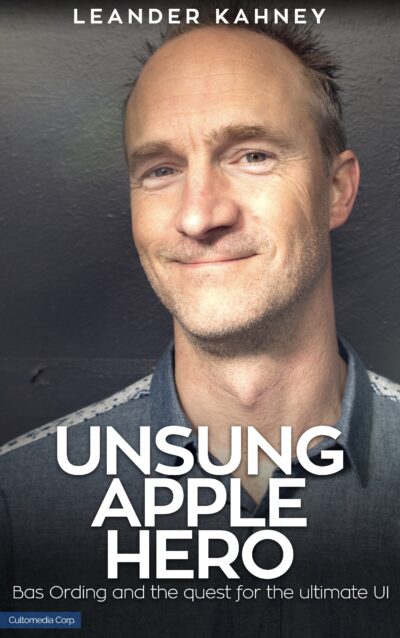 Cover of Unsung Apple Hero eBook showing Apple designer Bas Ording.
