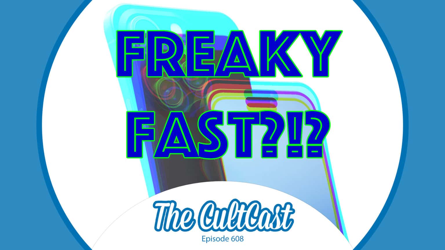 The CultCast episode 608: iPhone 15 - Freaky Fast?!?