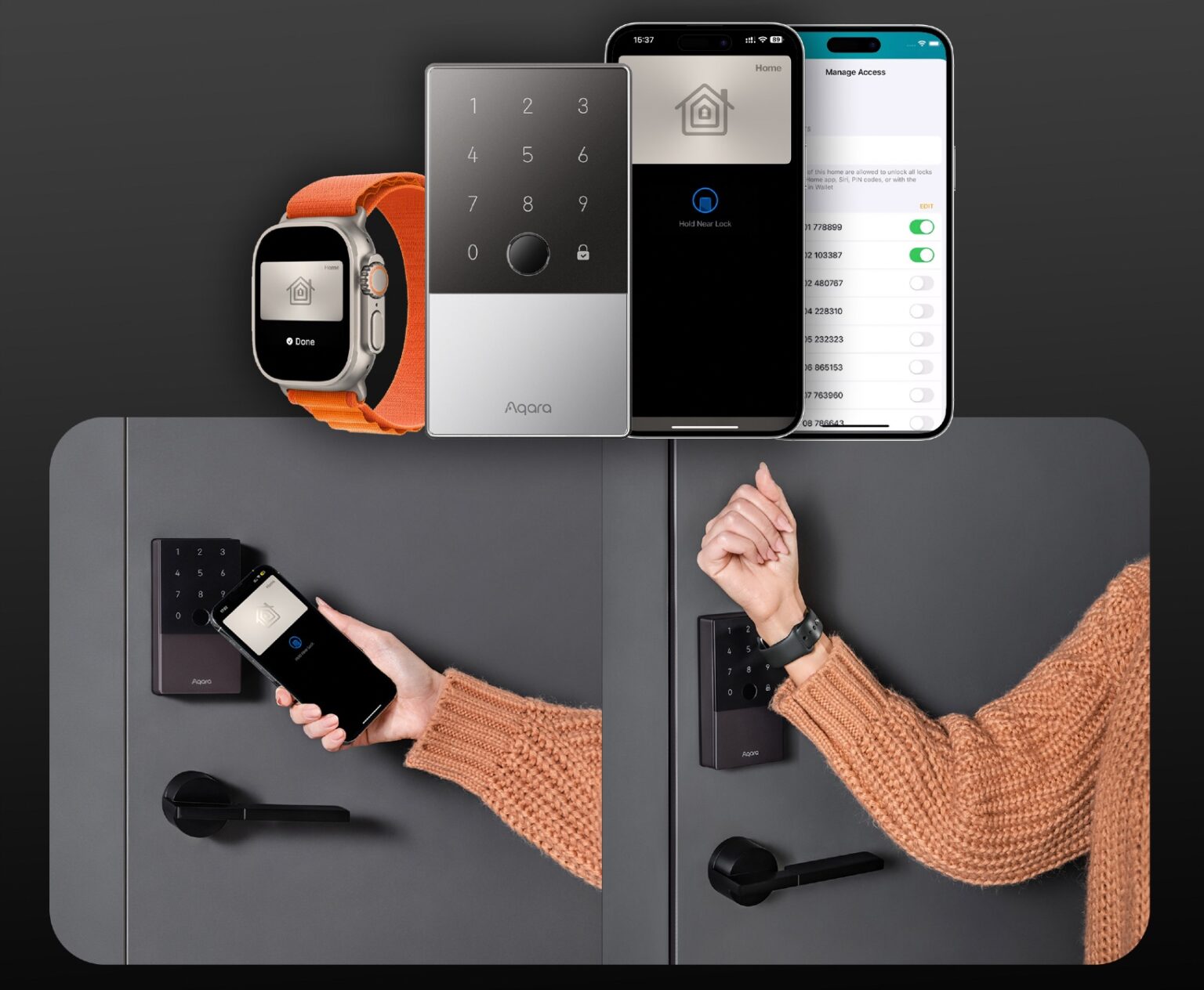 You can open the Aqara Smart Lock U100 with your iPhone or Apple Watch.