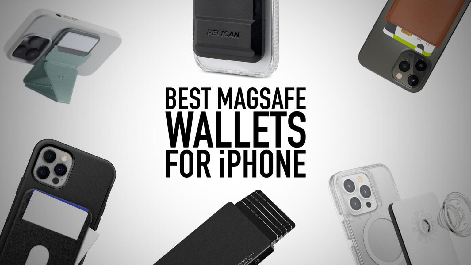 These are the best MagSafe wallets you can buy for iPhone.
