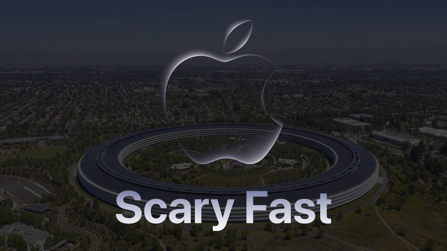Scary Fast event logo superimposed on aerial photo of Apple Park
