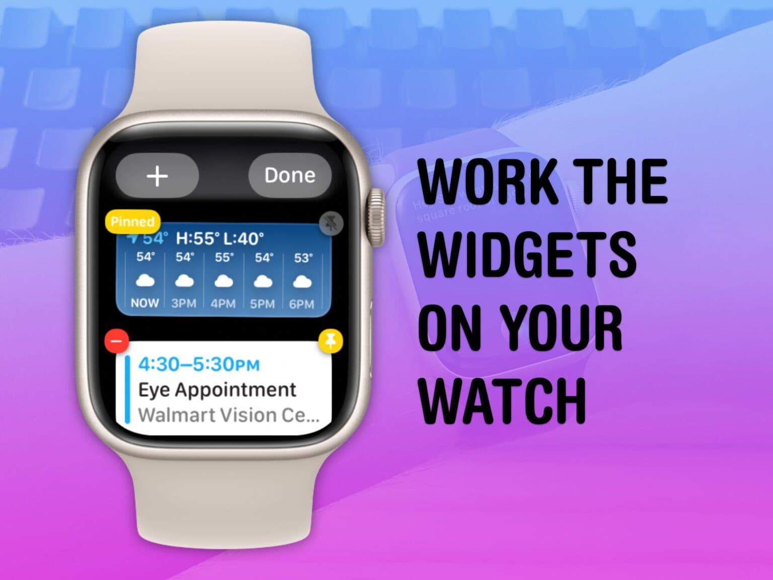 Work The Widgets On Your Watch