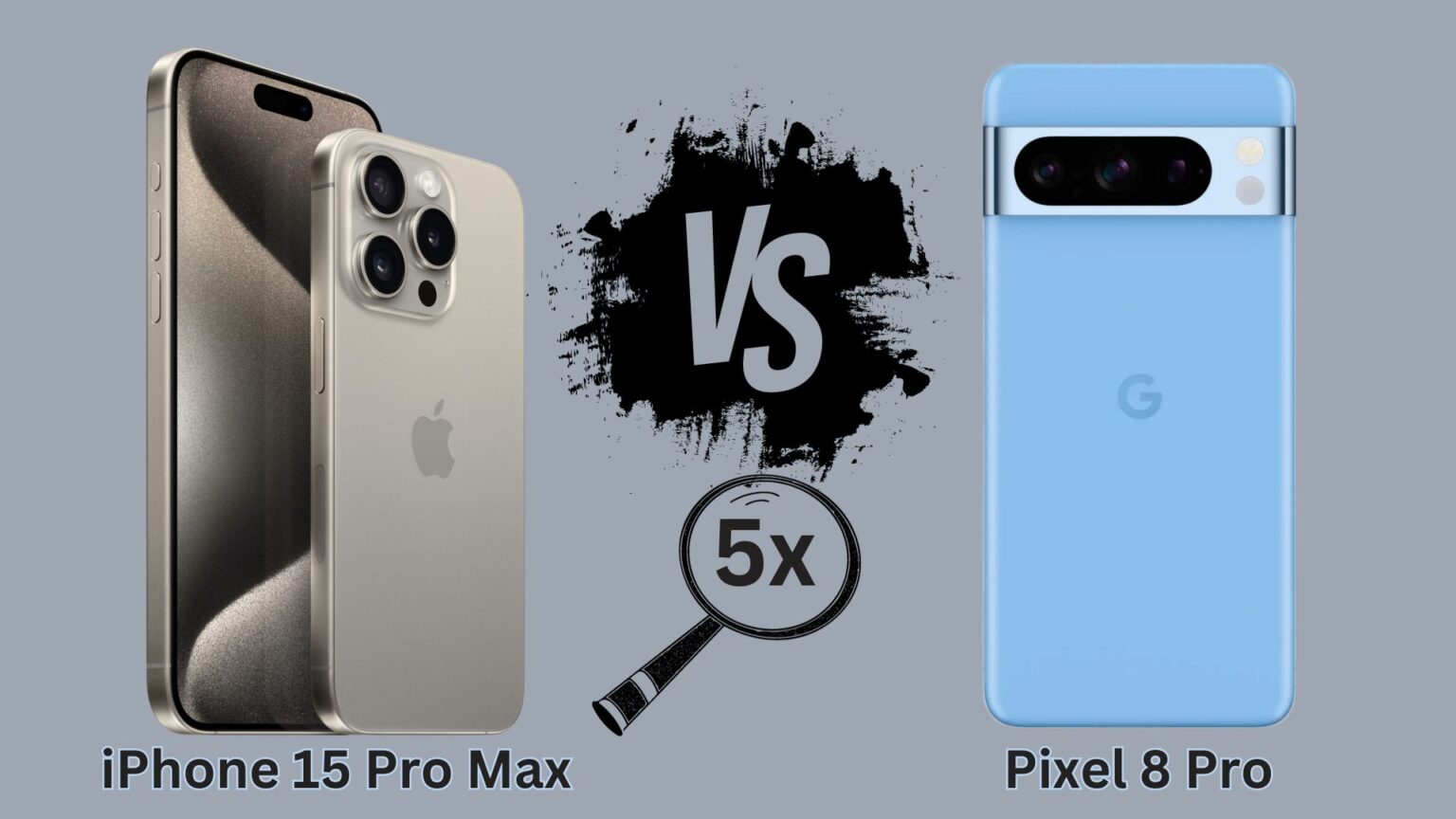 iPhone 15 Pro Max vs. Google Pixel 8 Pro: 5x zoom comparison