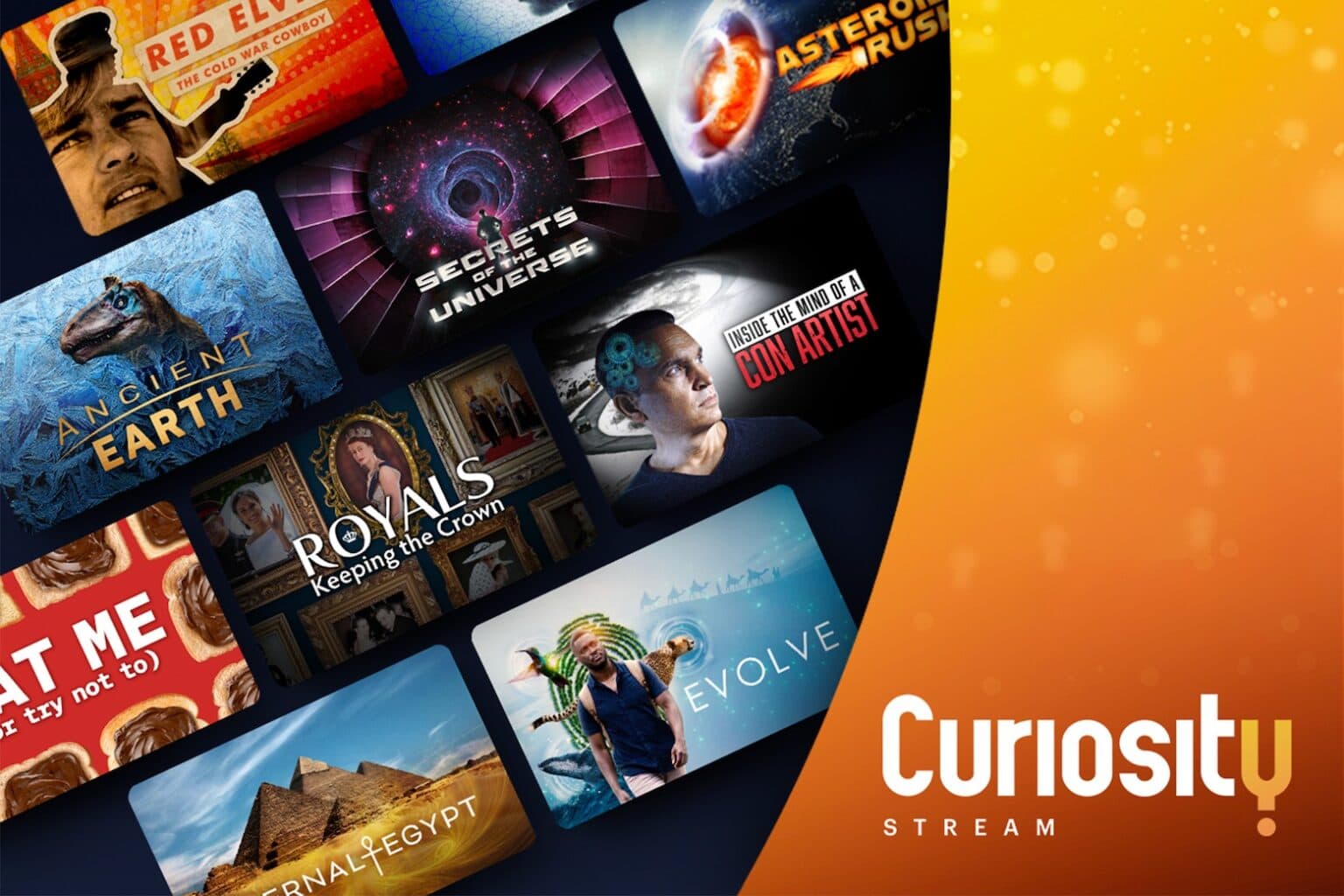 Food for your brain: Curiosity Stream, a documentary streaming channel, is now only $180.