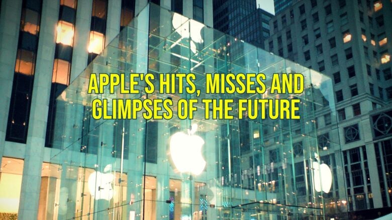 Photo of an glass Apple Store with the words "Apple's hits, misses and glimpses of the future" overlaid.