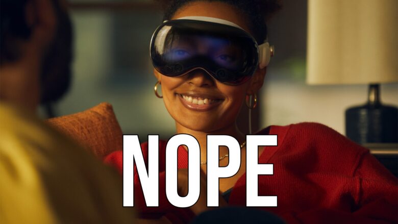 An Apple Vision Pro headset promotional image with the word "NOPE" in white capital letters.