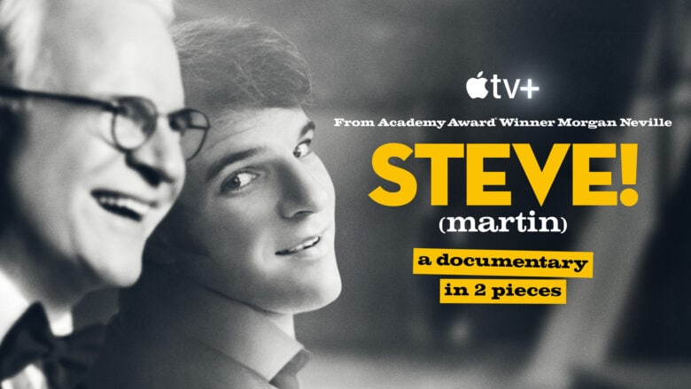 "STEVE! (martin) a documentary in 2 pieces" on Apple TV+