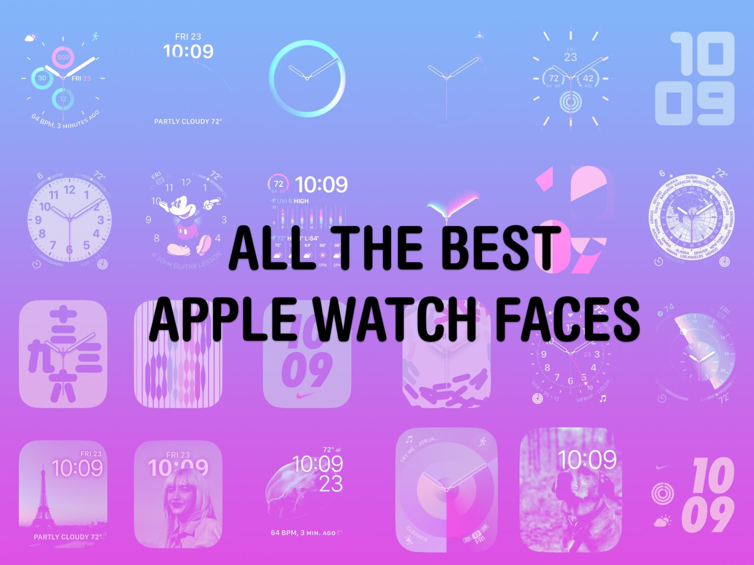All The Best Apple Watch Faces