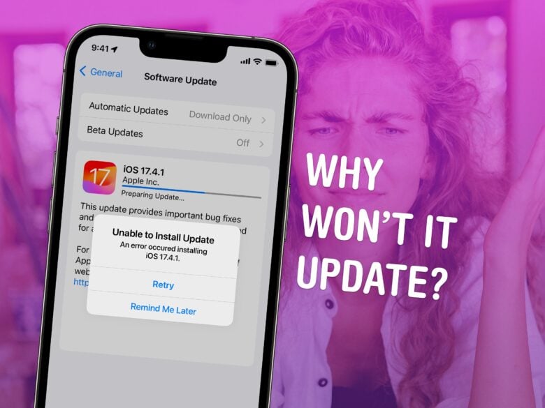 Image showing an iPhone with the words "Why Won’t It Update?"