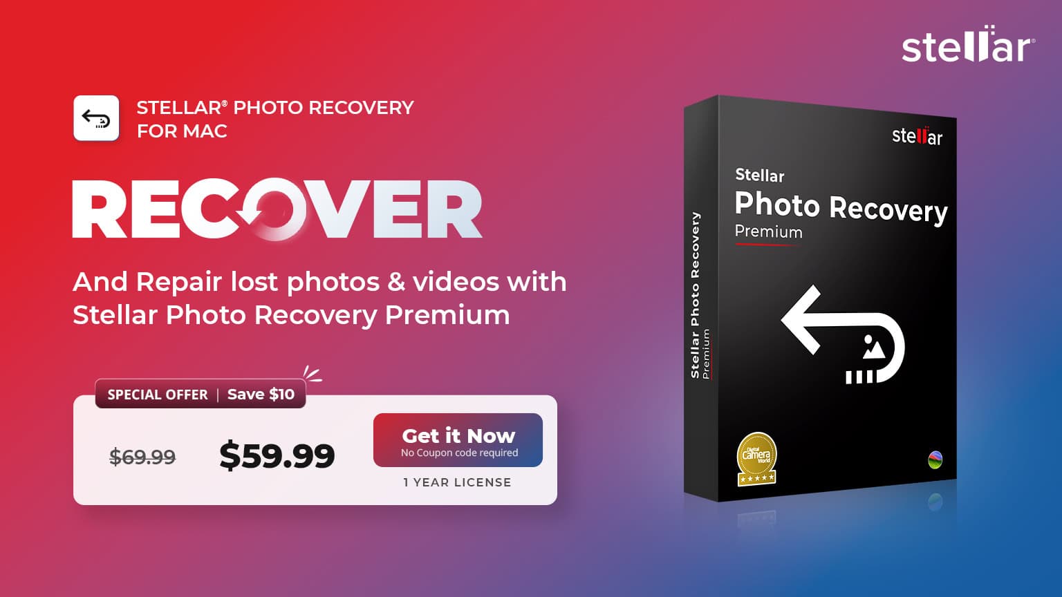 RECOVER and repair lost photos & videos with Stellar Photo Recovery Premium. Special Offer, Save $10 at $59.99. Get it now, no coupon code required!