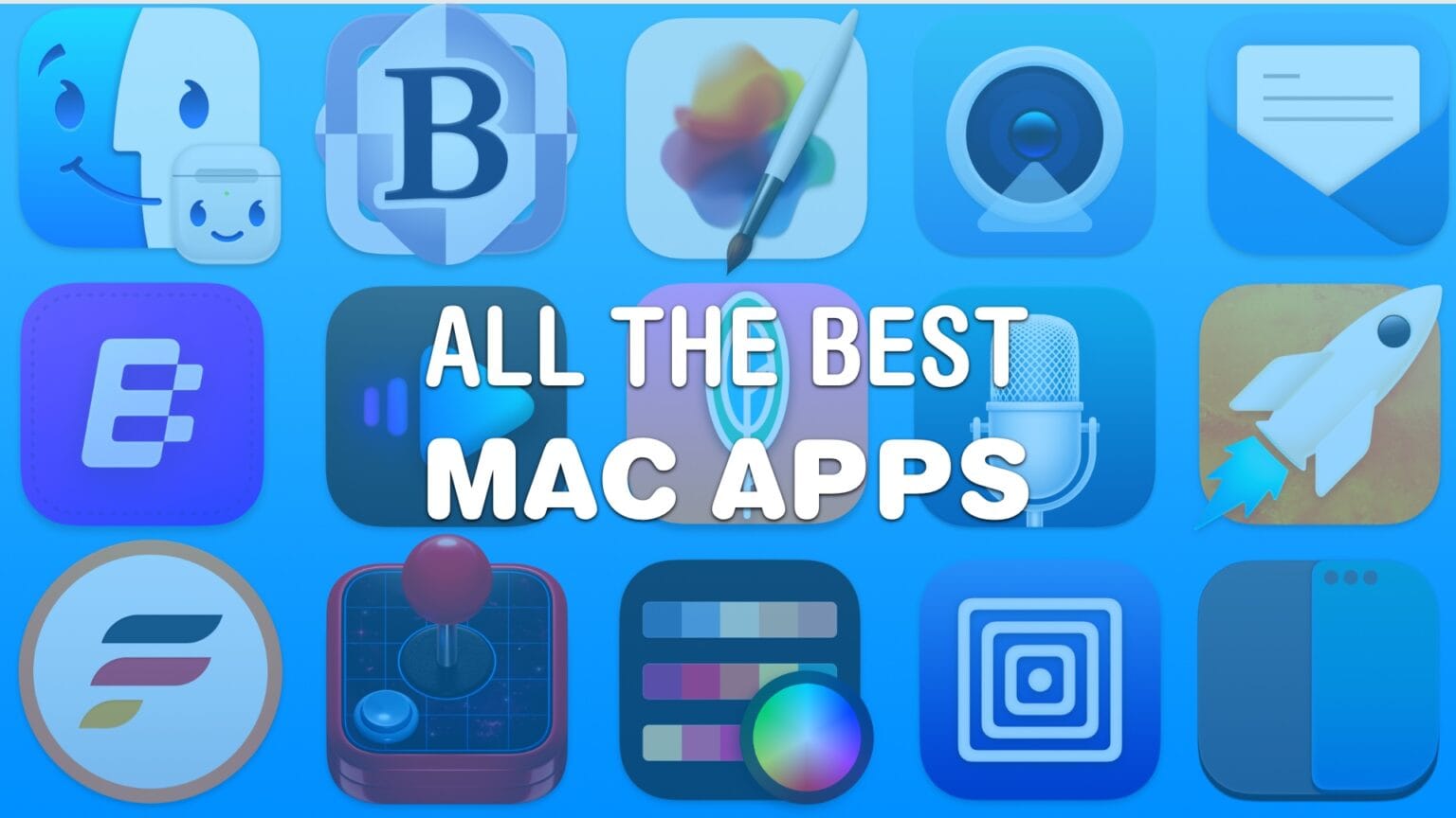 All The Best Mac Apps