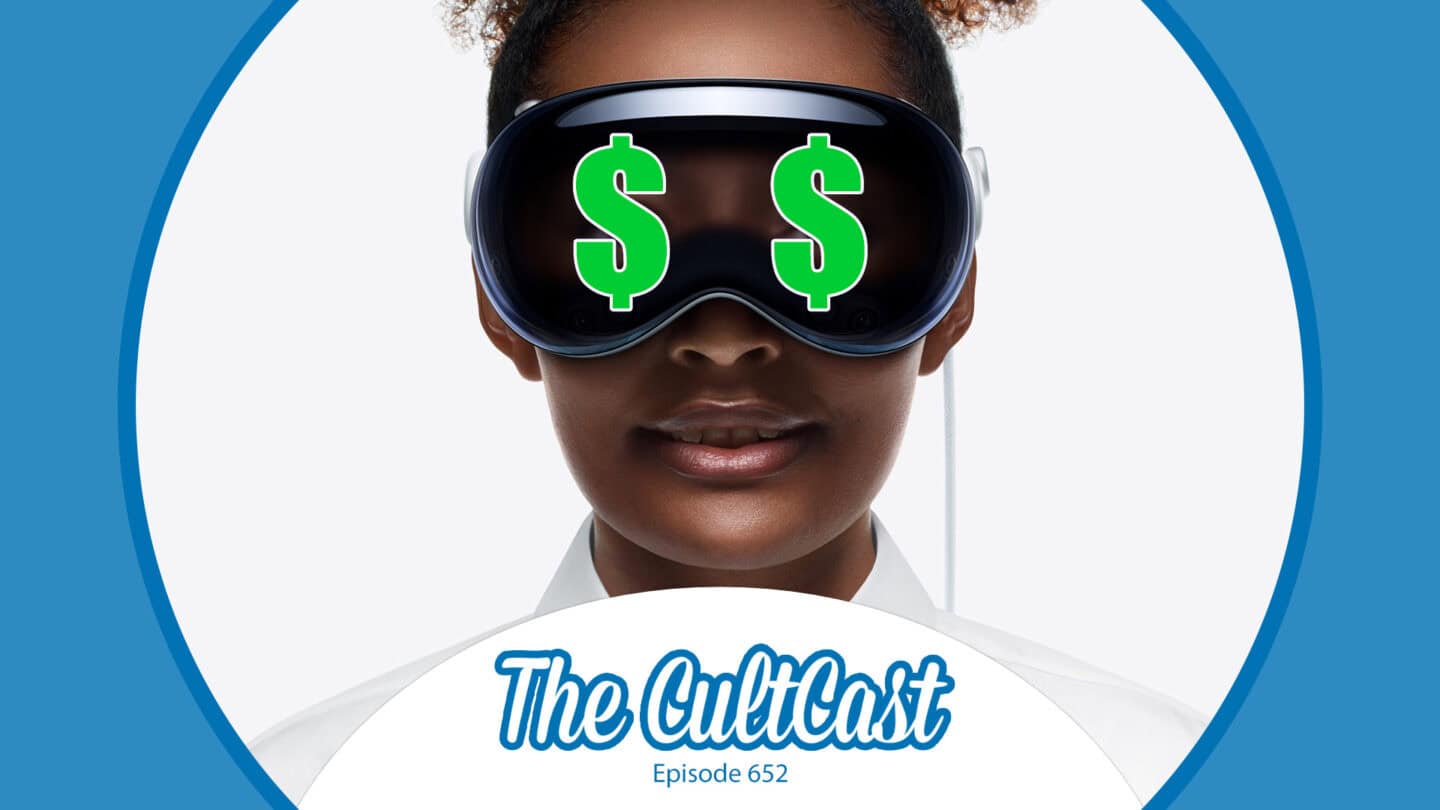 Photo of person wearing Apple Vision Pro with dollar signs in her eyes. Plus, The CultCast logo, episode 652.