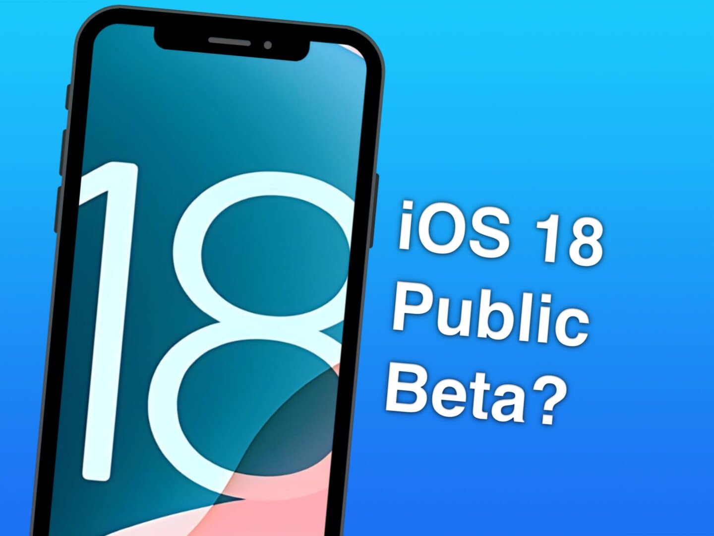 iOS 18 public beta release date