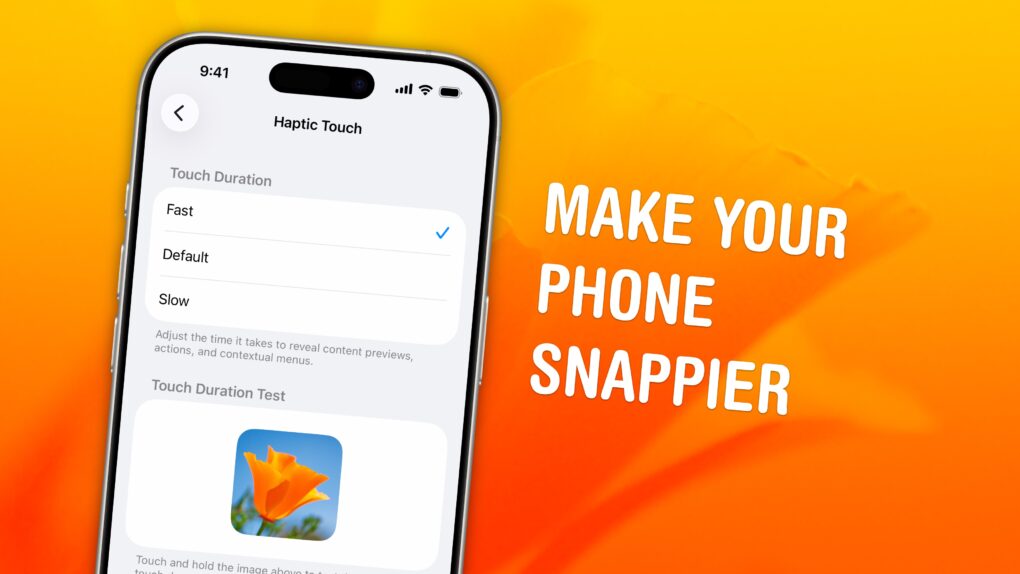 Haptic Touch: Make Your Phone Snappier