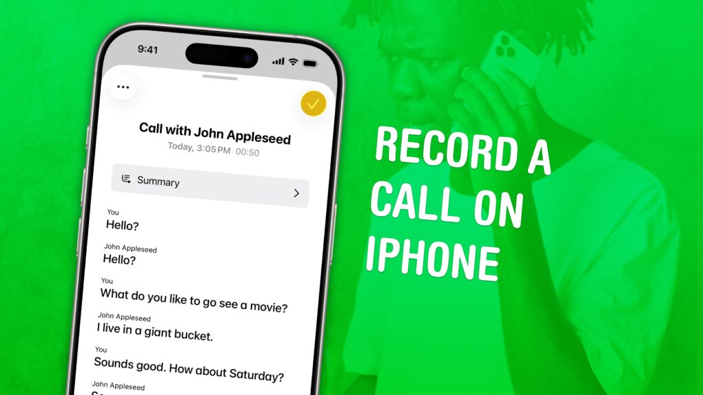 Image showing the transcription of call recording on an iPhone, with the caption, “Record a Call on iPhone,” with a photo of someone talking on the phone.