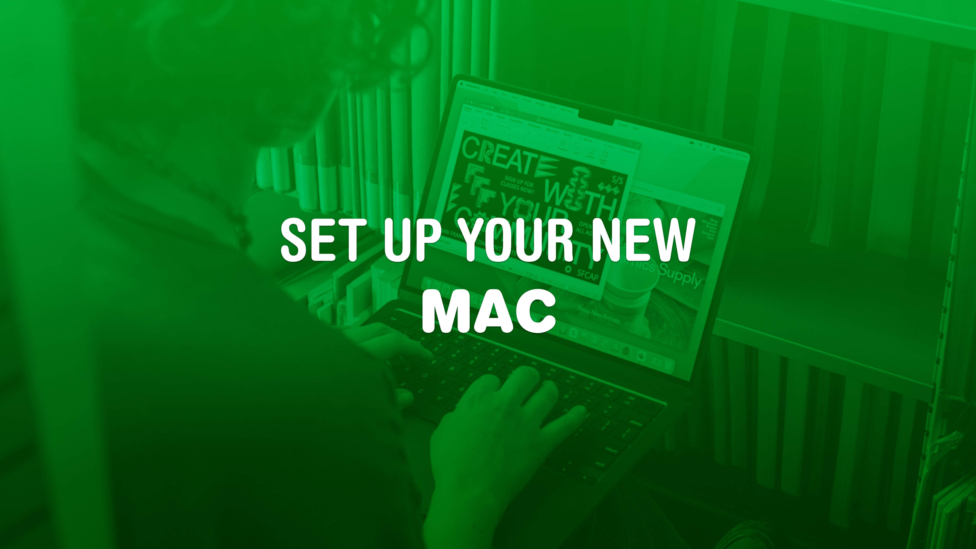 How to set up your new Mac like a pro