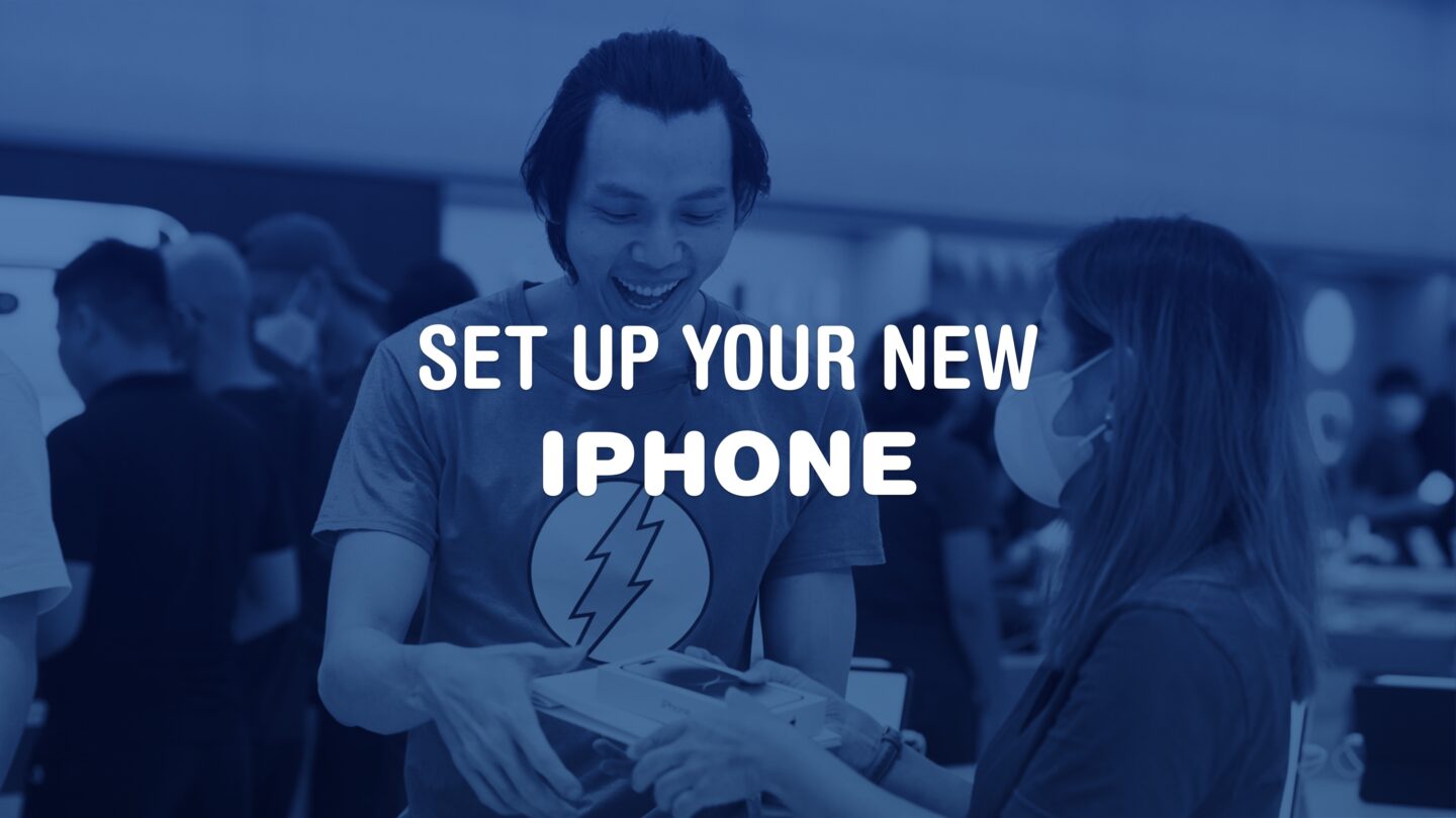 Set Up Your New iPhone