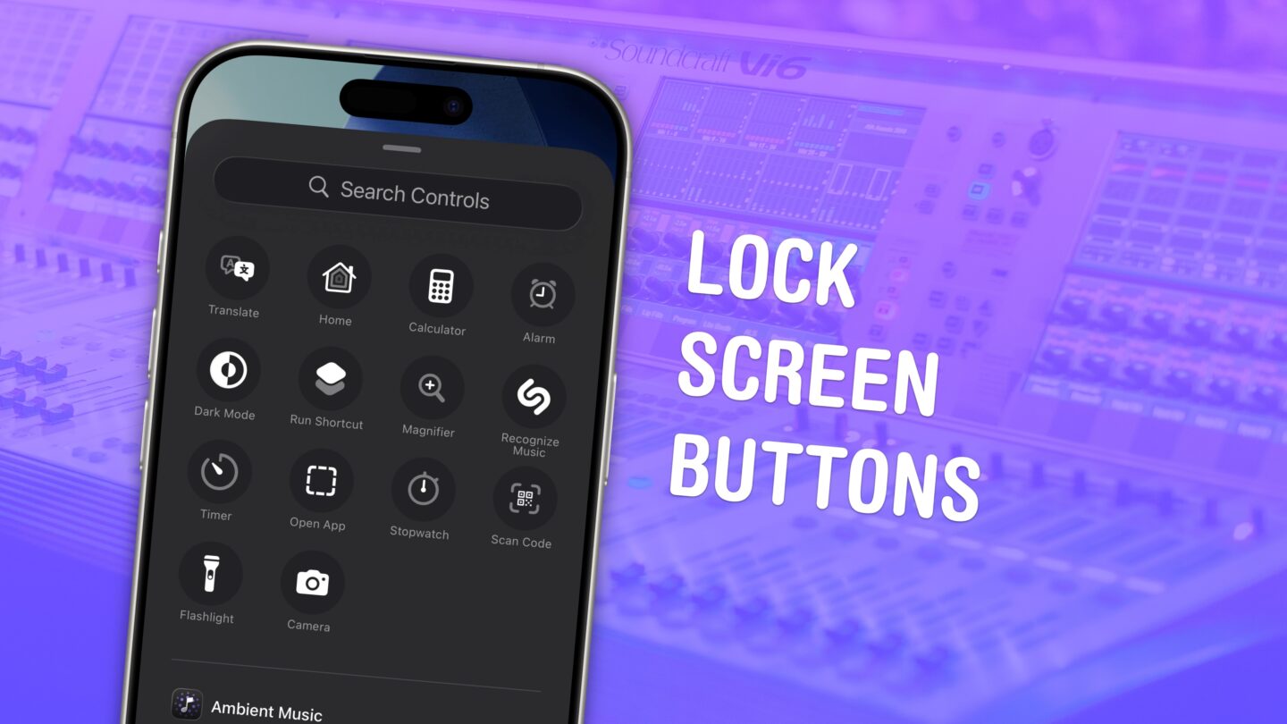 iPhone Lock Screen Buttons graphic, showing button options with a photo of a big sound switchboard