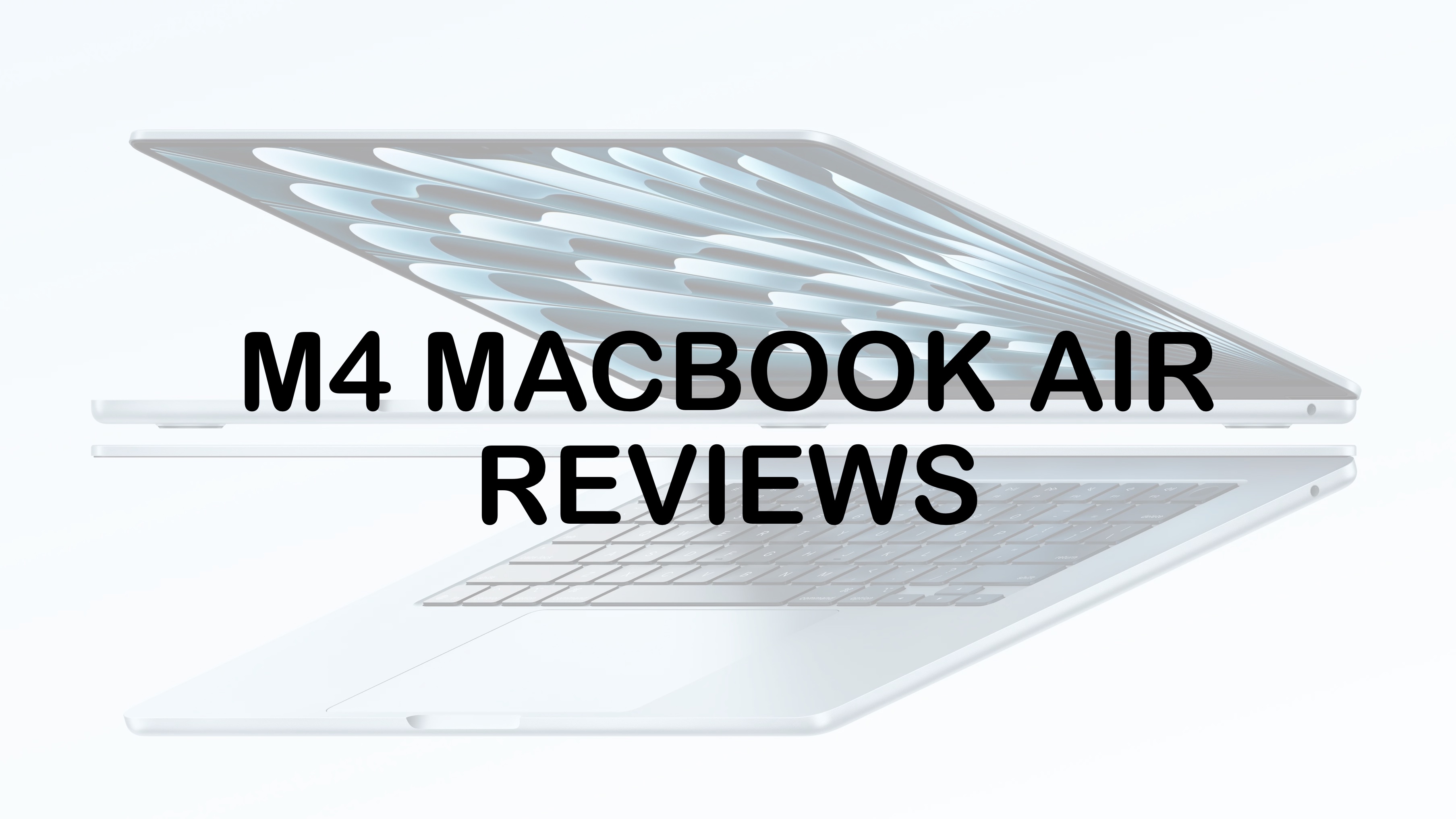 M4-MacBook-Air-Reviews.jpg