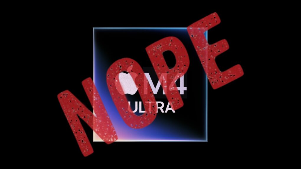 Apple M4 Ultra processor: Nope