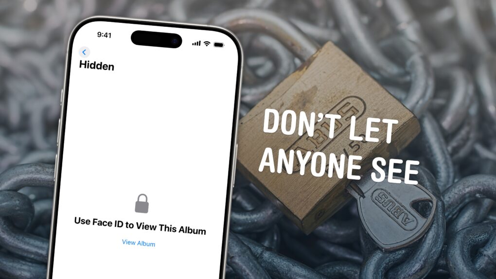 Don’t Let Anyone See