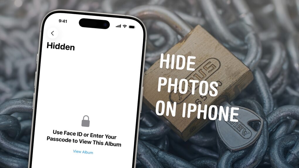 Hide Photos on iPhone graphic, showing the hidden folder album in Photos with a photo of a bunch of padlocks and chains