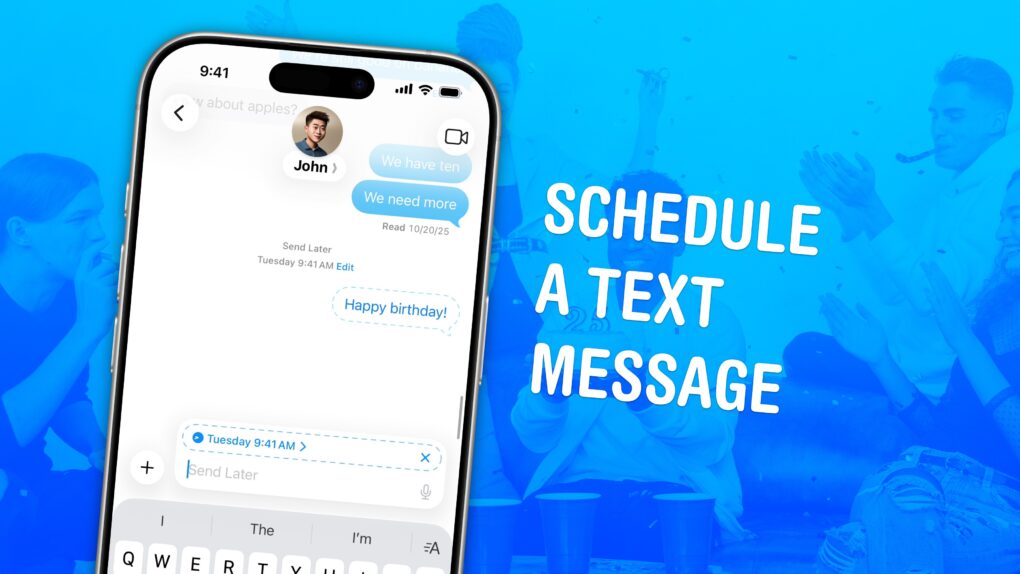 Image showing how to schedule a text message on iPhone with a photo of a birthday party