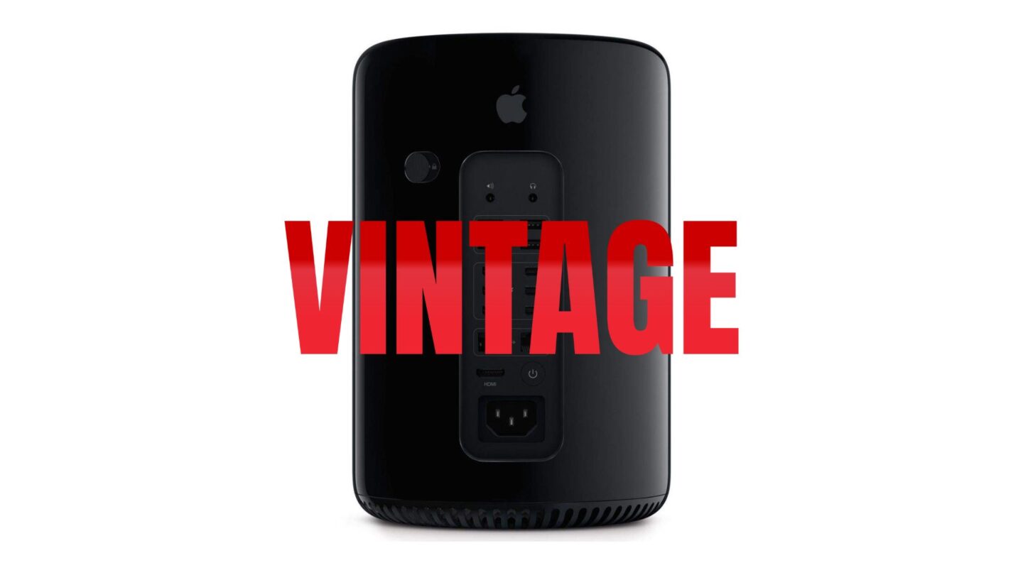 The 2013 trash can Mac Pro is now marked as vintage.