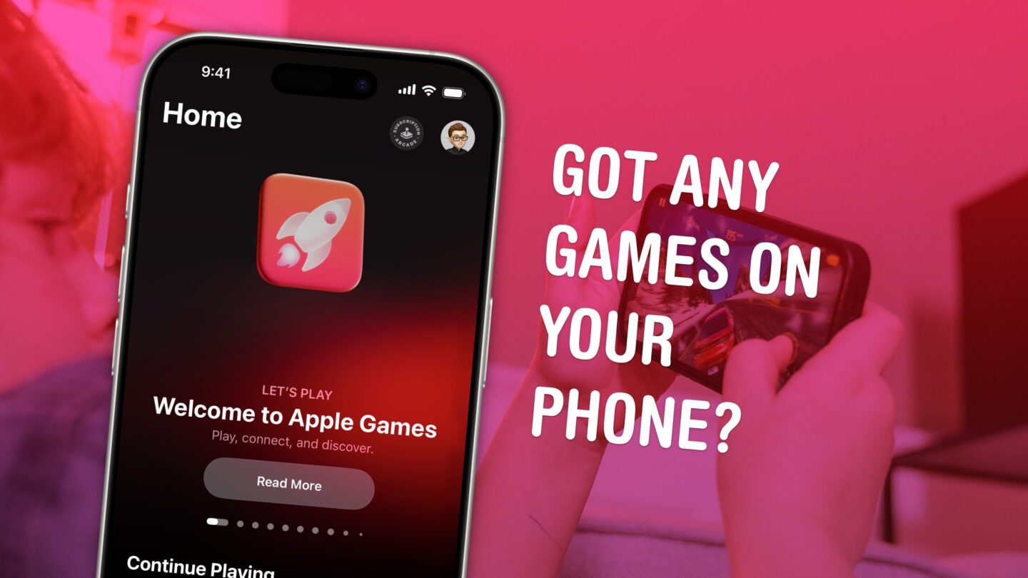 Image of Apple Games with the caption, “Got Any Games On Your Phone?”