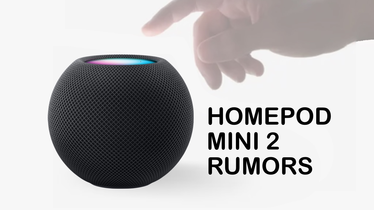 HomePod mini 2 rumors: Expect tiny Apple speaker to get smarter