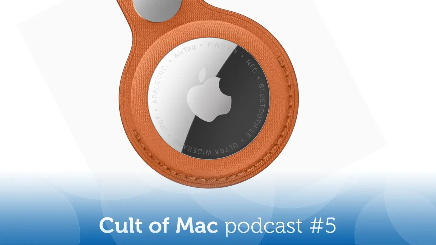 Image of Apple AirTag 2, along with the words "Cult of Mac podcast #5"