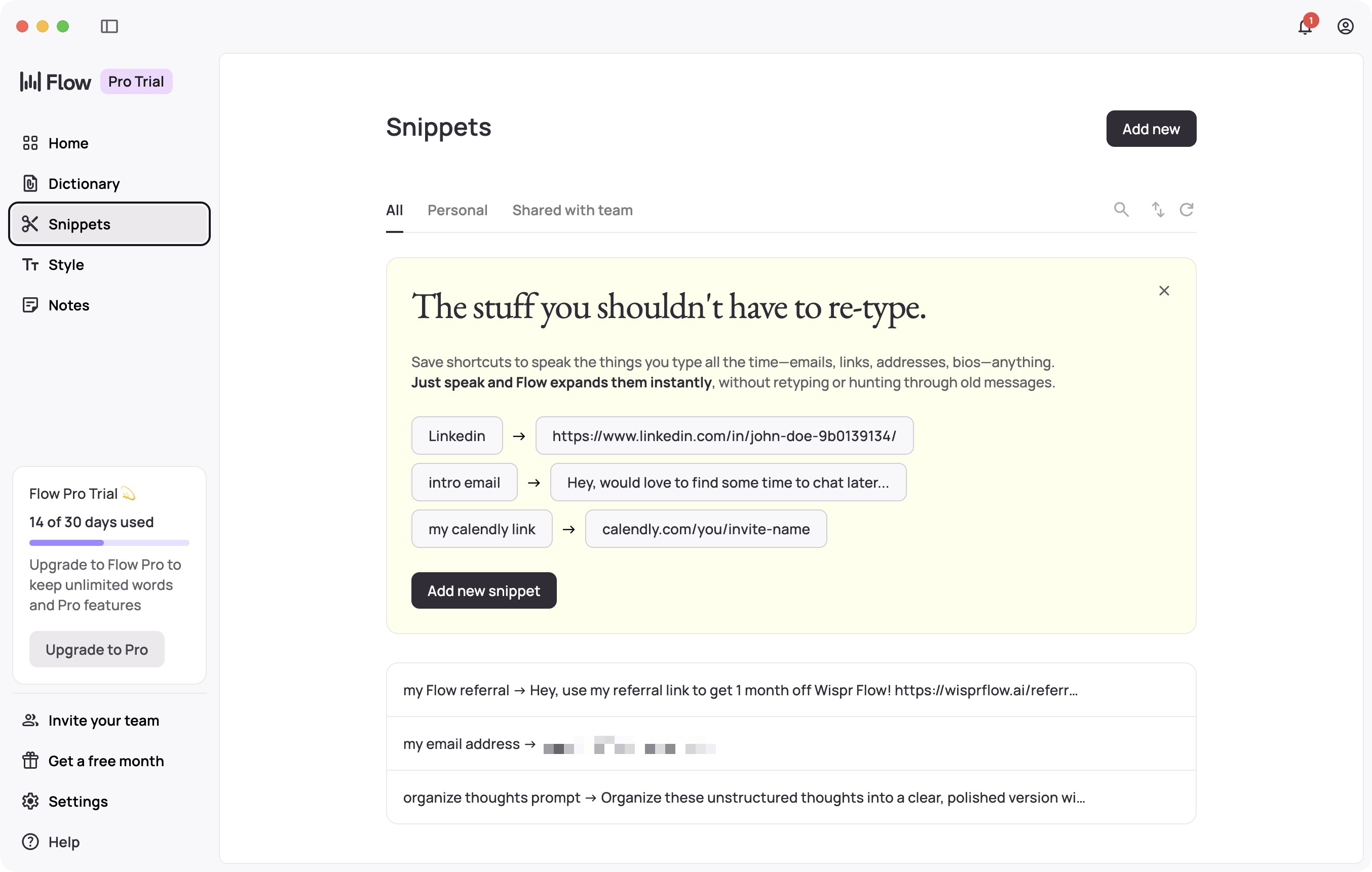 Snippets in Wispr Flow can help 