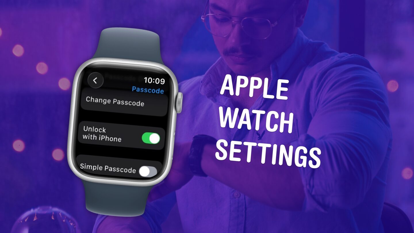 Apple Watch Settings