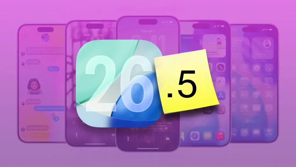 iOS 26.5: new features and changes