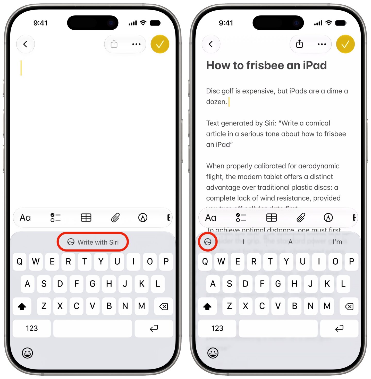 Write with Siri in QuickType bar Write with Siri button in the QuickType bar