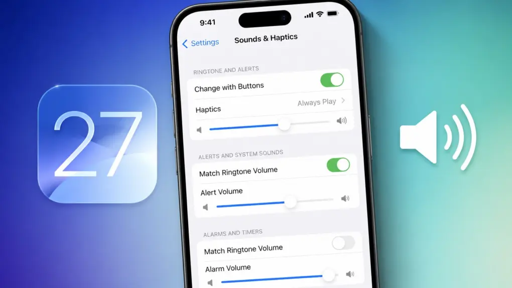 iOS 27 brings independent volume controls