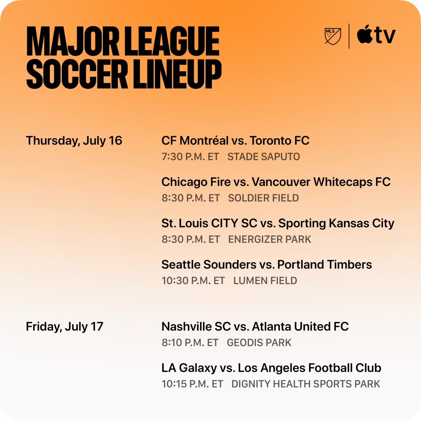 Major League Soccer lineup for July 16-17 Major League Soccer lineup for July 16-17, 2026